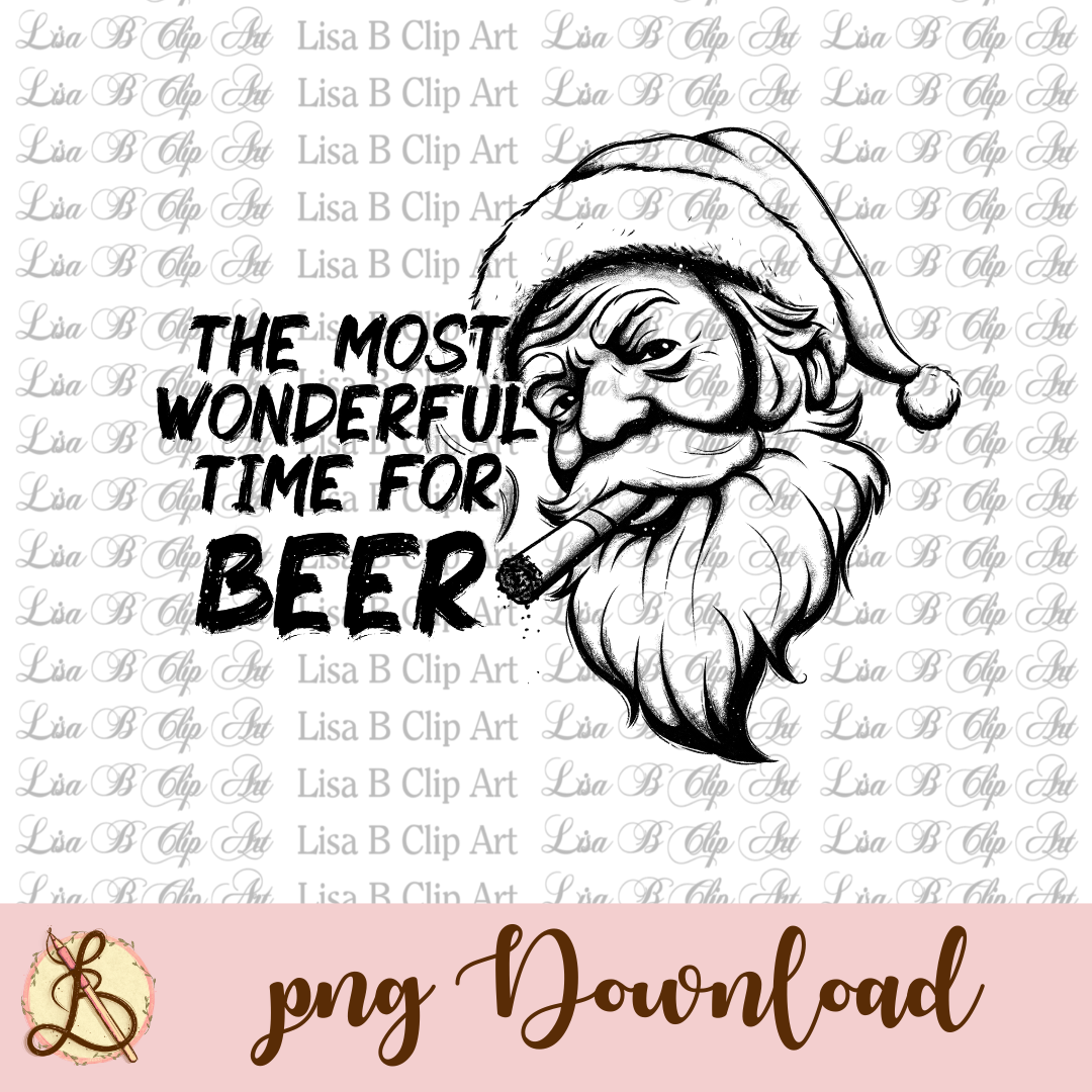 The Most Wonderful Time for Beer | Sublimation Design | Digital Art