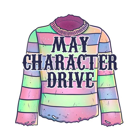 May 2025 Character Drive