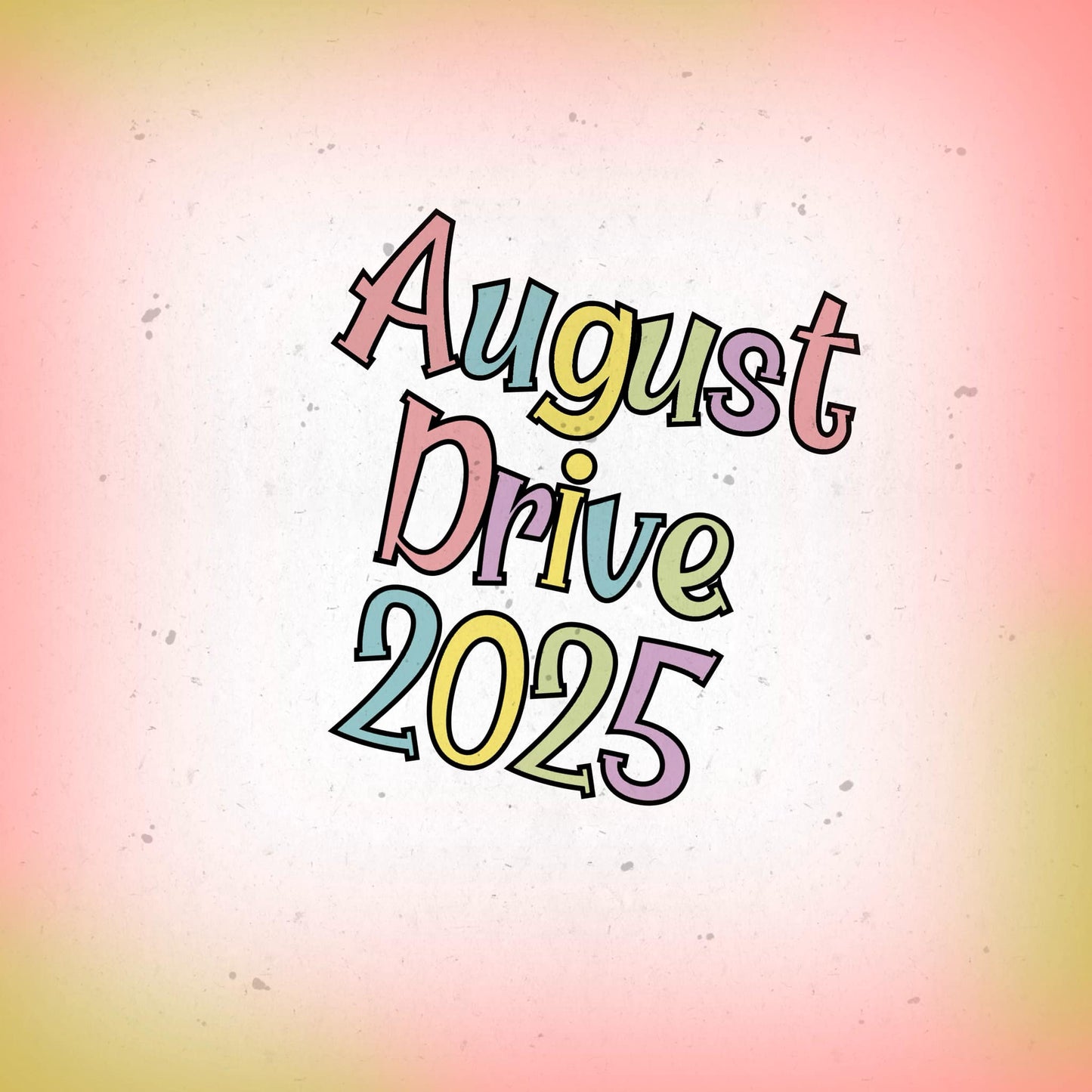 August 2025 Drive